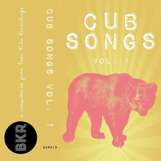 Bear Kids Recordings - Cub Songs Volume 1