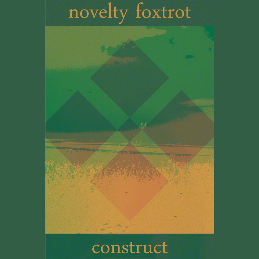 Novelty Foxtrot - Construct