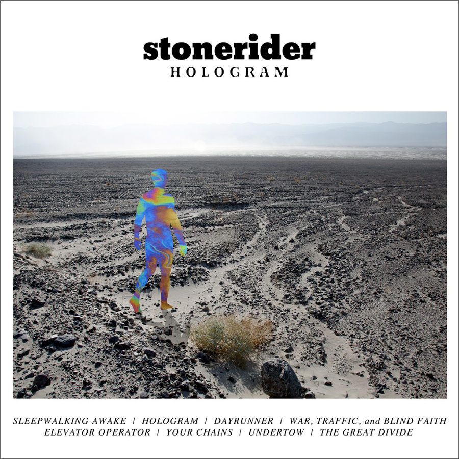 Stonerider - Hologram