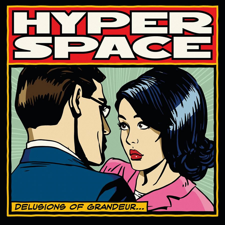 Hyperspace - Delusions of Grandeur