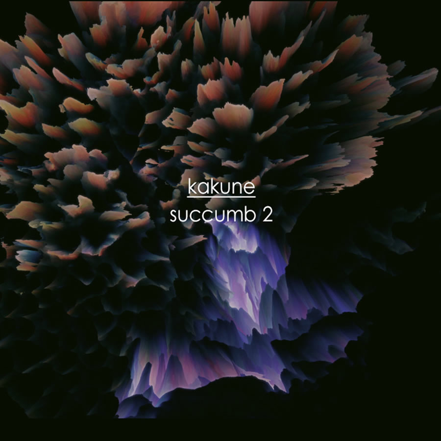 Kakune - Succumb 2