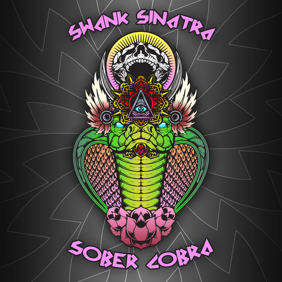Swank Sinatra - Sober Cobra