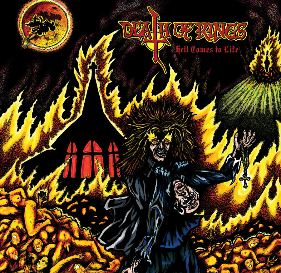 Death of Kings - Hell Comes to Life