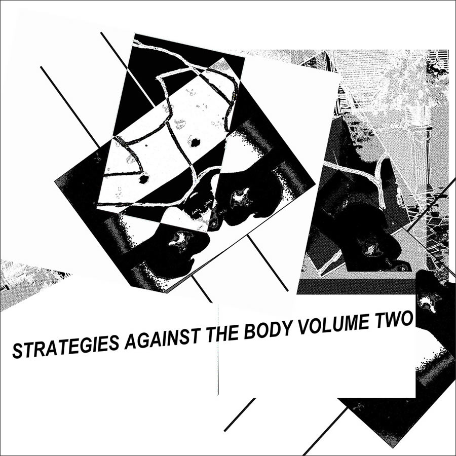 DKA - Strategies Against the Body Vol, 2