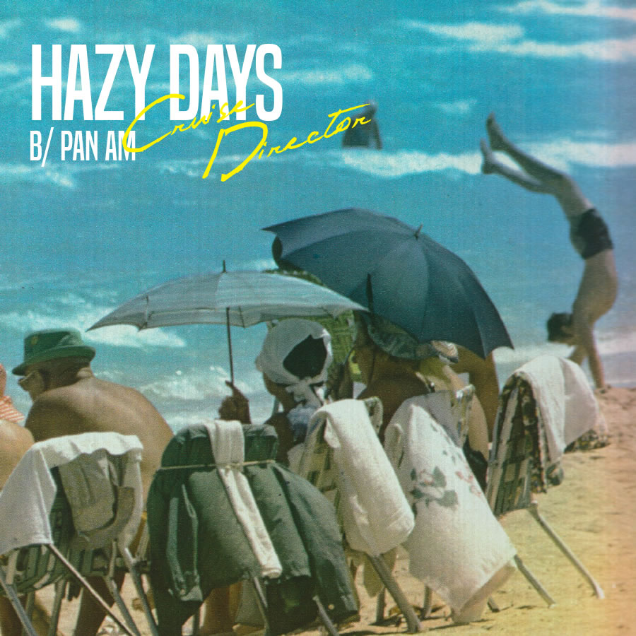 Cruise Director - Hazy Days
