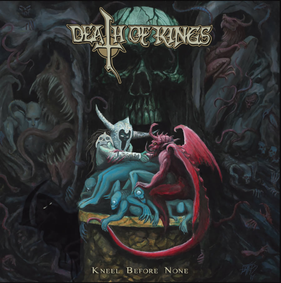 Death of Kings - Kneel Before None