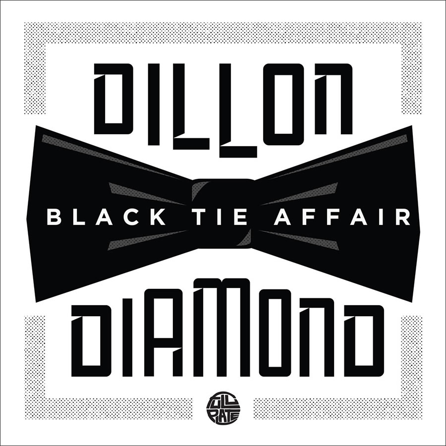Dillon & Diamond D - Black Tie Affair