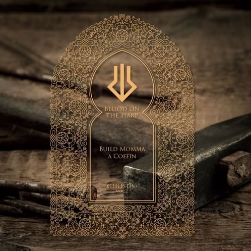 Blood on the Harp - Build Momma a Coffin