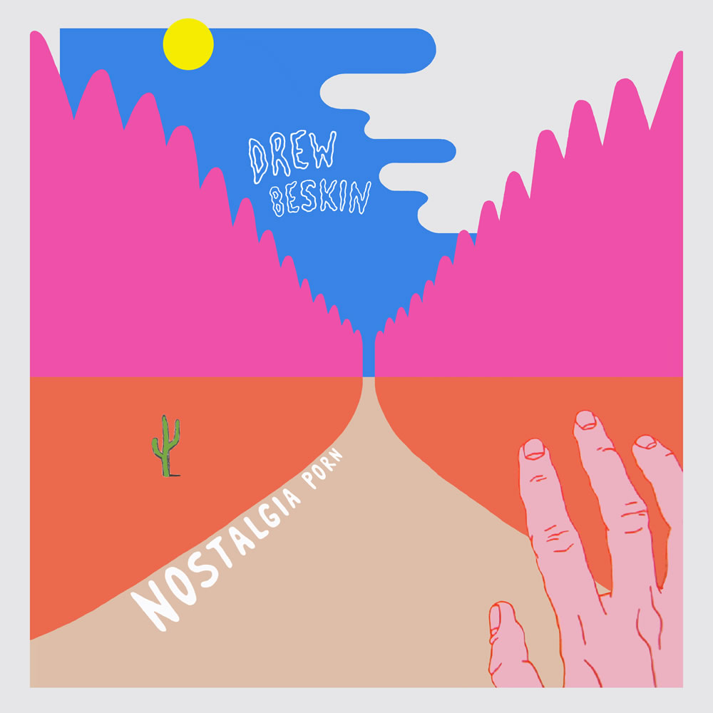 Drew Beskin - Nostalgia Porn
