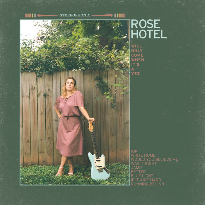 cover for Rose Hotel's - I'll Only Come If It's a Yes.
