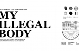 My Illegal Body event flier