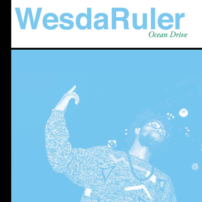 cover art for WesdaRuler's Ocean Drive