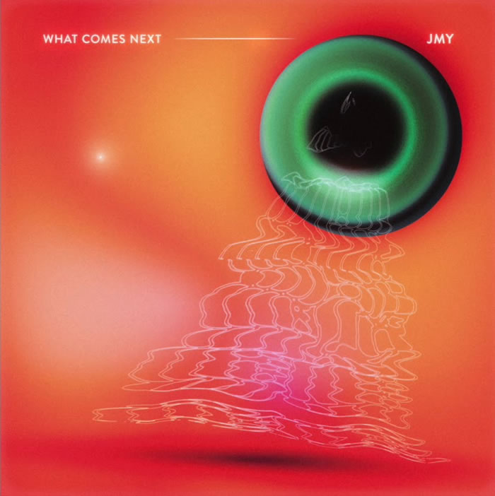cover art for JMY's What Comes's Next single